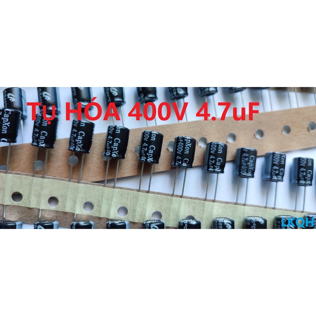 10 Chiếc Tụ hóa 400V 4.7uF 8 x11.5 mm loại tốt