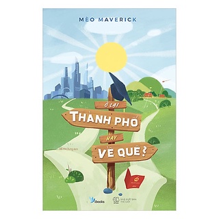 New - ở lại thành phố hay về quê
