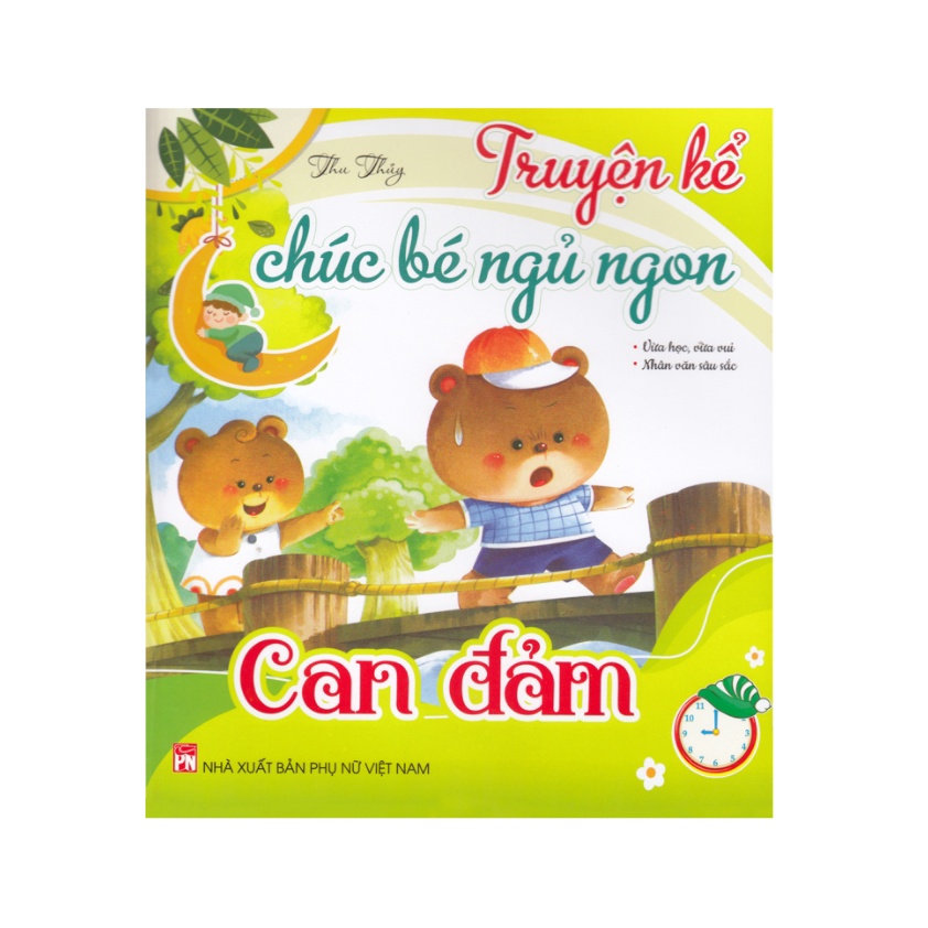Sách - Truyện Kể Chúc Bé Ngủ Ngon - Can Đảm