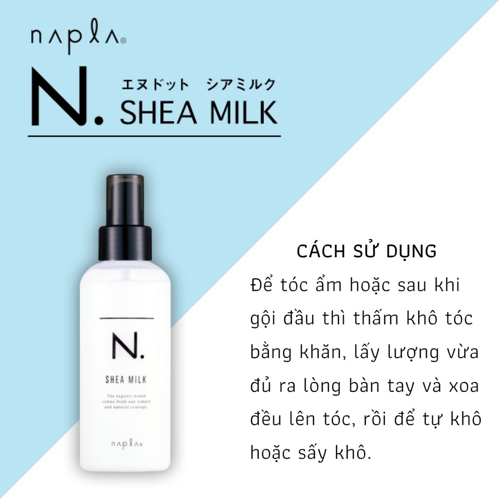 Sữa dưỡng tóc Organic N. Shea Milk Napla Nhật Bản
