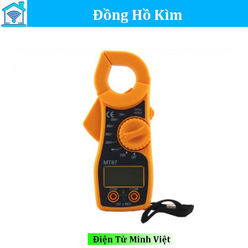 Đồng Hồ Kìm Đo Dòng Điện Ampe Kế MT87 (Kèm Sẵn Pin)