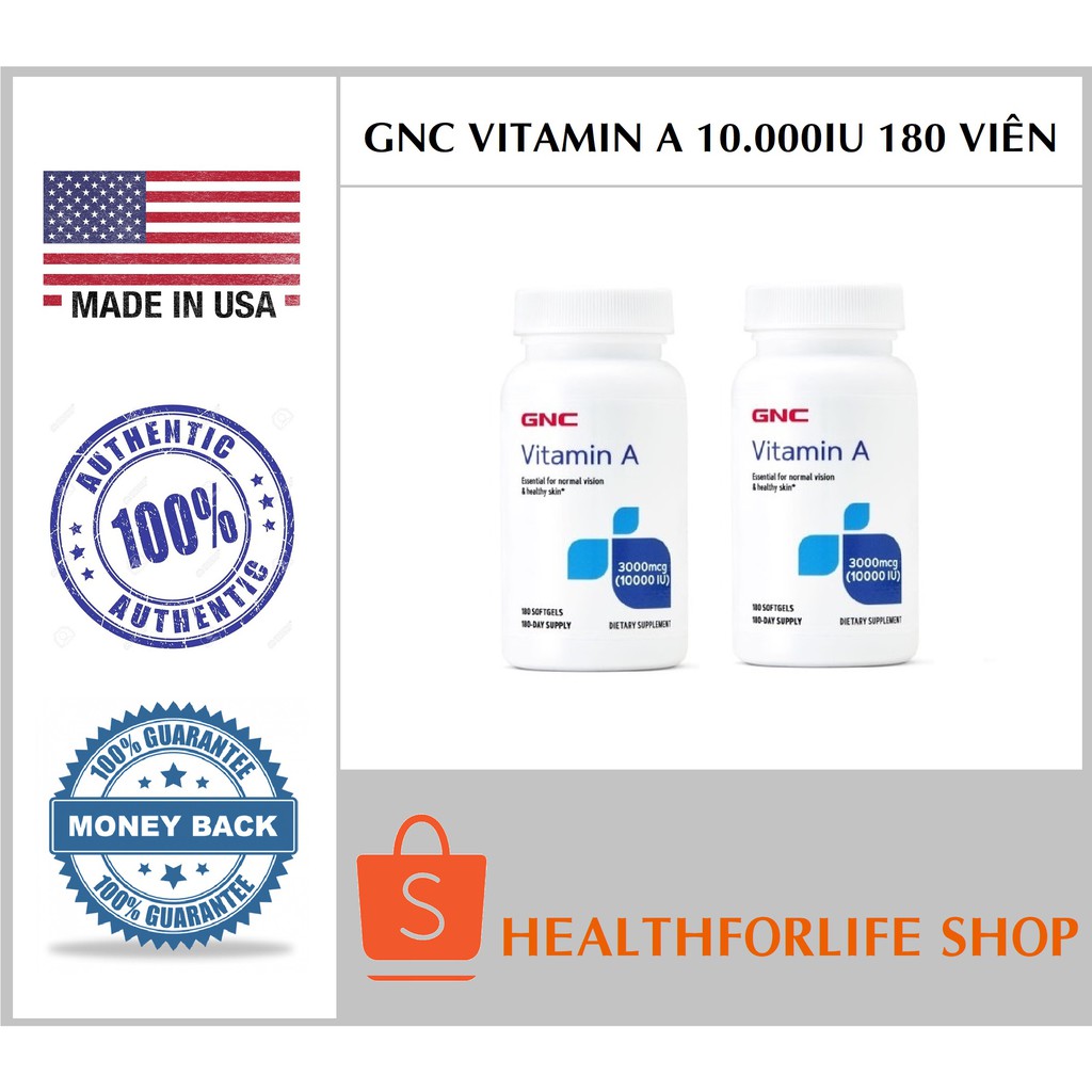 USA - GNC Vitamin A 2400mcg 8000 IU 180 viên tăng cường thị lực mắt