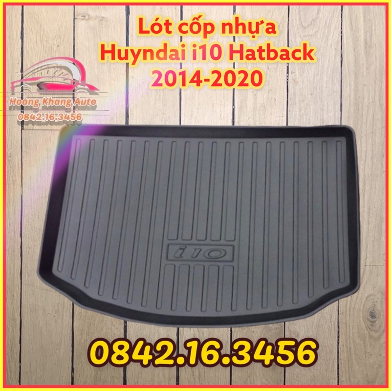 Lót cốp nhựa i10 Hatback 2014 - 2020. 2021 - 2022 nhựa dẻo đàn hồi