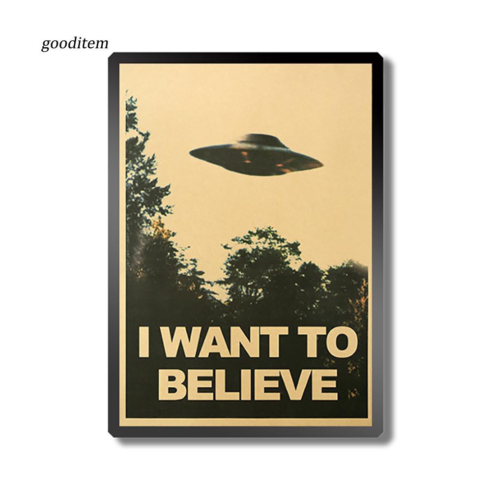 Áp phích dán tường trang trí nội thất hình chữ I Want To Believe phong cách vintage 50.5x35cm