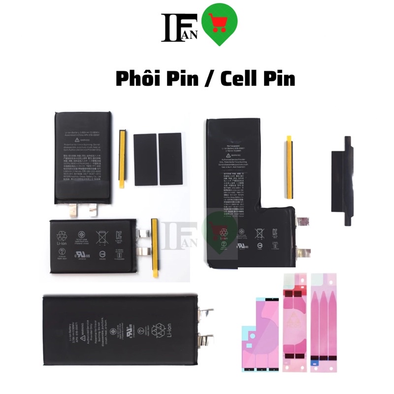 Cell Pin | Phôi Pin iPh Xr/Xs/XsMax/11/11Pro/11PrMax/12/12Pr/12PrMax