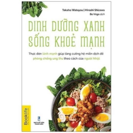 Sách Chăm sóc sức khỏe - Dinh Dưỡng Xanh Sống Khỏe Mạnh [1980Books]