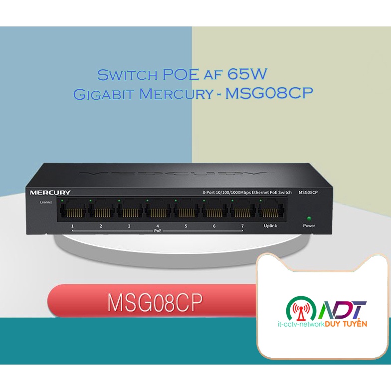 ✅ Switch POE af 65W - Gigabit Mercury  MSG08CP / Fast FSG08CP 8 Cổng Vỏ Thép - Chia Mạng Lan , poe  wifi , camera
