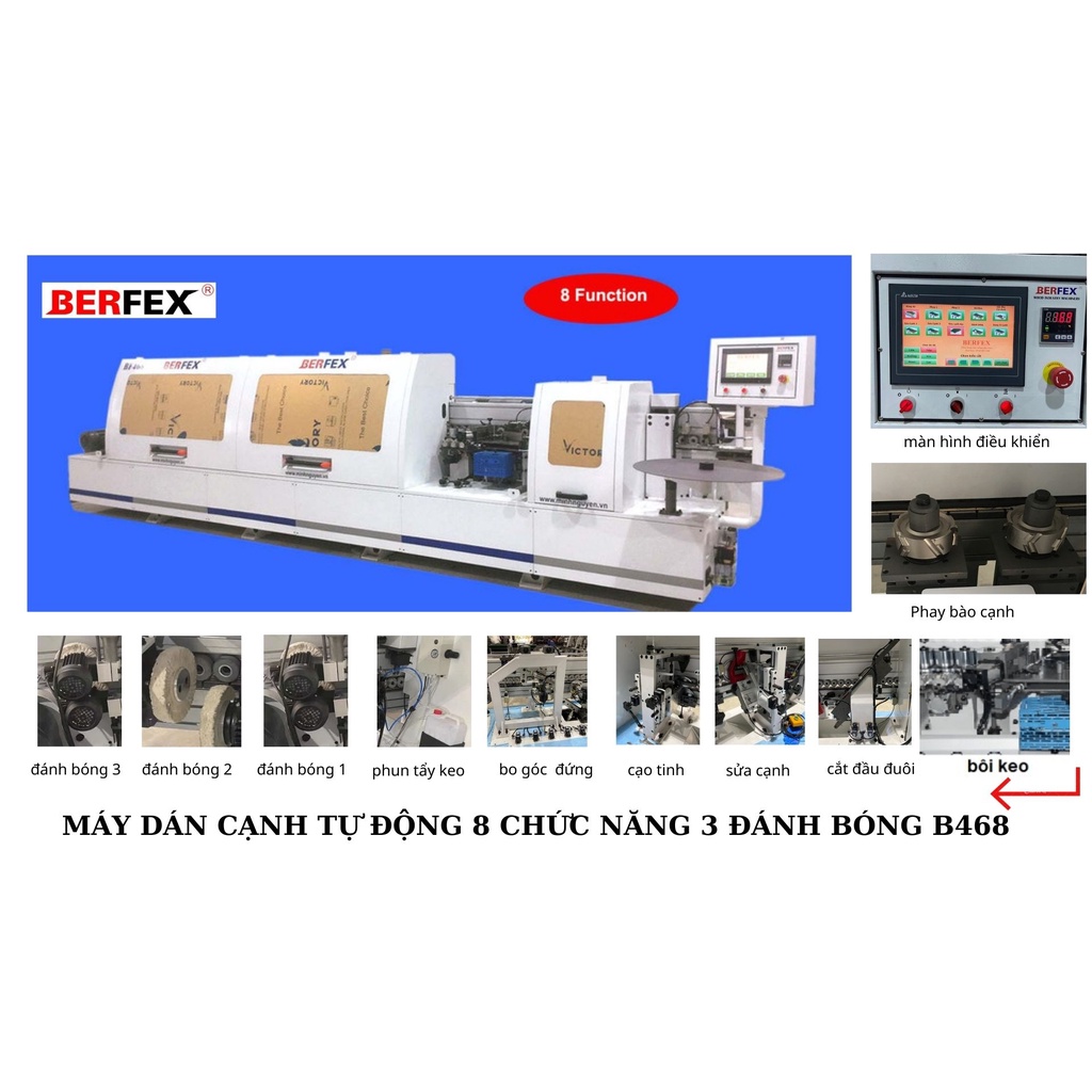 Máy dán cạnh tự động 8 chức năng trả góp BF468-3B hiệu BERFEX