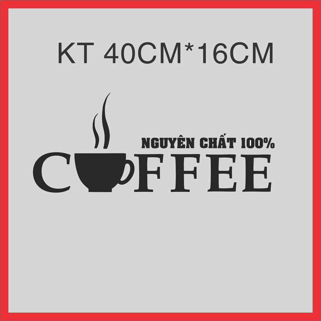 Decal dán trang trí quán coffe