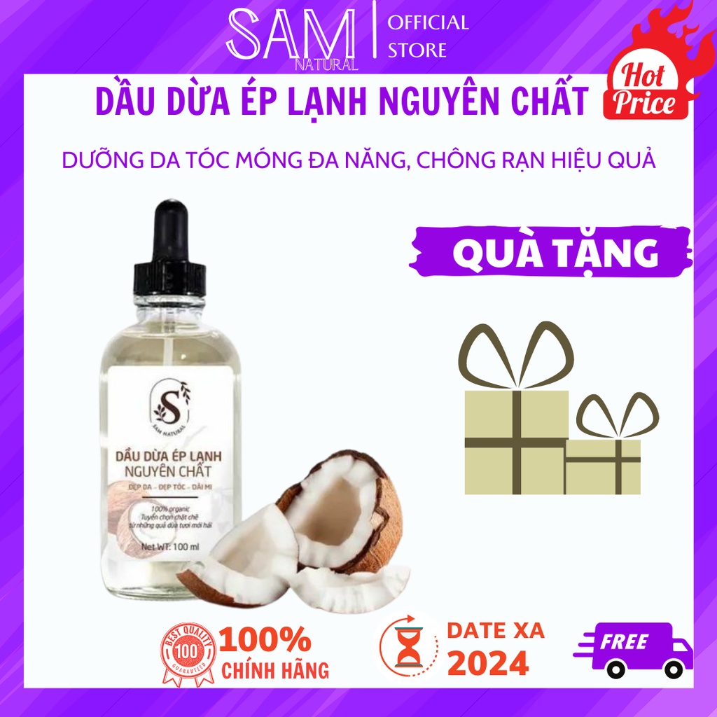 Dầu Dừa Ép Lạnh Organic Nguyên Chất Sam Natural - Dầu dừa dưỡng mi, dưỡng tóc, dưỡng da 100ML
