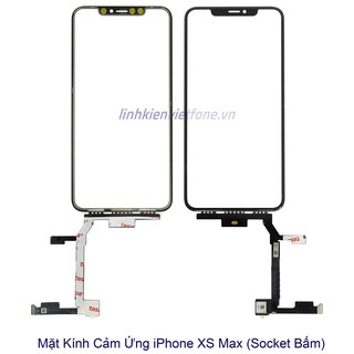 Mặt kính cảm ứng iPhone X-XS/ XS MAX ( socket bấm) Zin Hãng