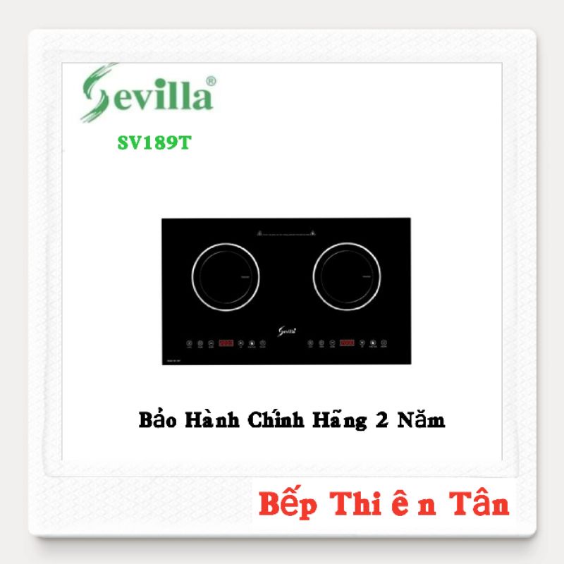 Bếp Từ Đôi Cao Cấp SEVILLA SV189T