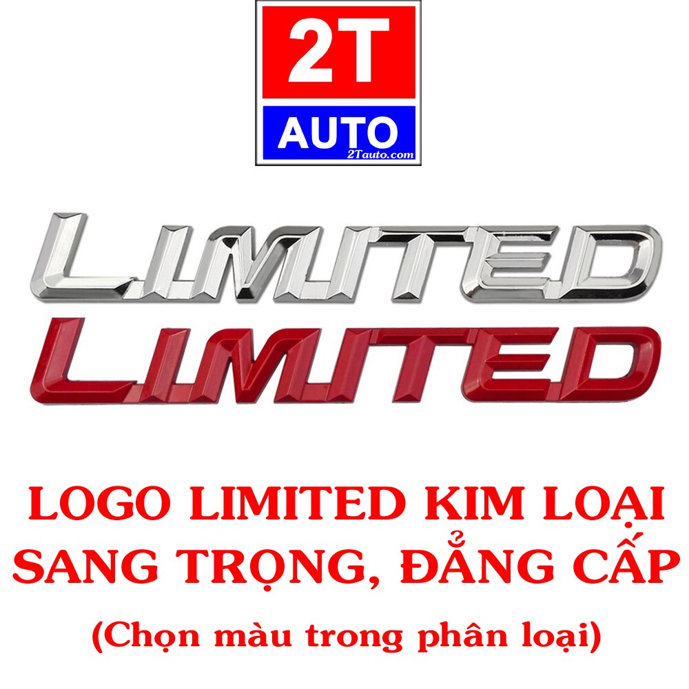 Sticker kim loại dán xe logo kim loại 3D LIMITED đẳng cấp và sang trọng cho xe hơi ô tô:   SKU: 148