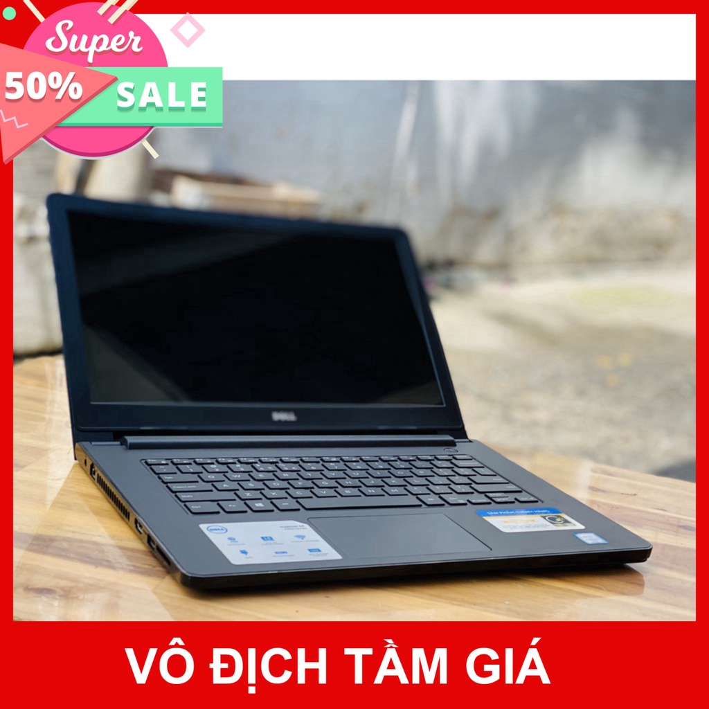 Laptop Dell Vostro 3459/ i5 6200U/ 8G/ SSD128-500G/ 14in/ Vga intel HD 520/ Win 10/ Siêu Bền/ Giá rẻ