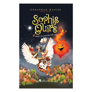Sách - Sophie Quire Và Người Gác Truyện Cuối Cùng