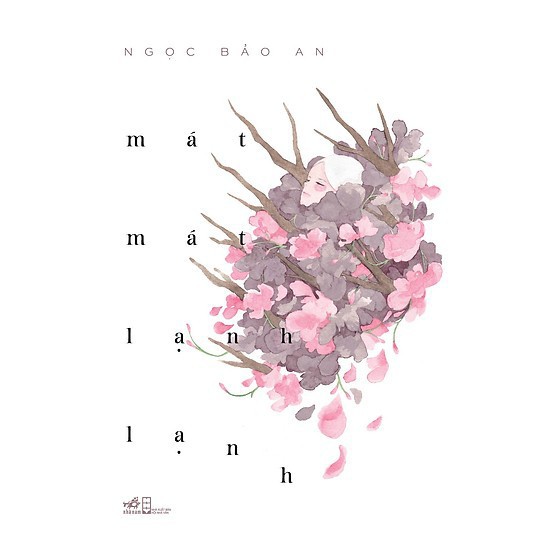 [Sách Nhã Nam] - Mát Mát Lạnh Lạnh
