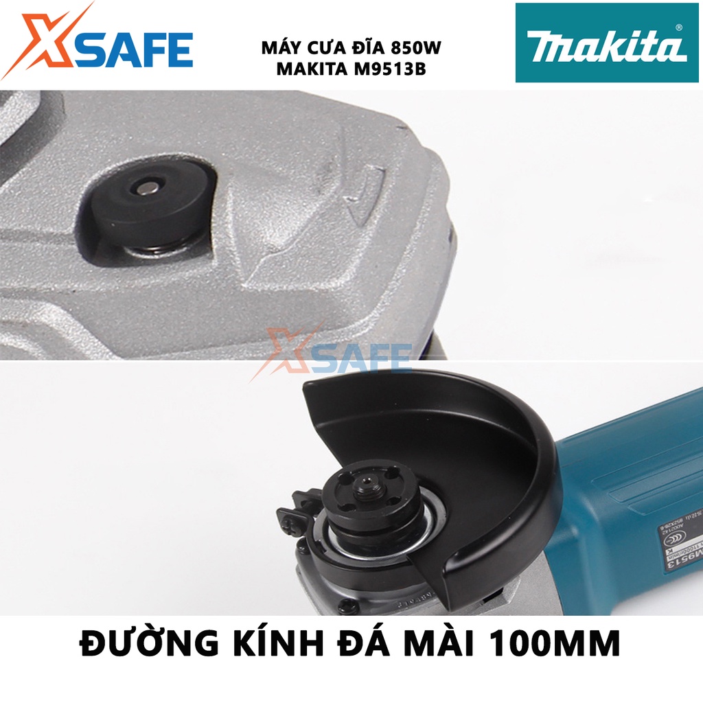 Máy mài góc MAKITA M9513B Máy mài cầm tay 850W công tắc đuôi, tốc độ không tải 11000rpm, đường kính đá mài 100mm - XSAFE