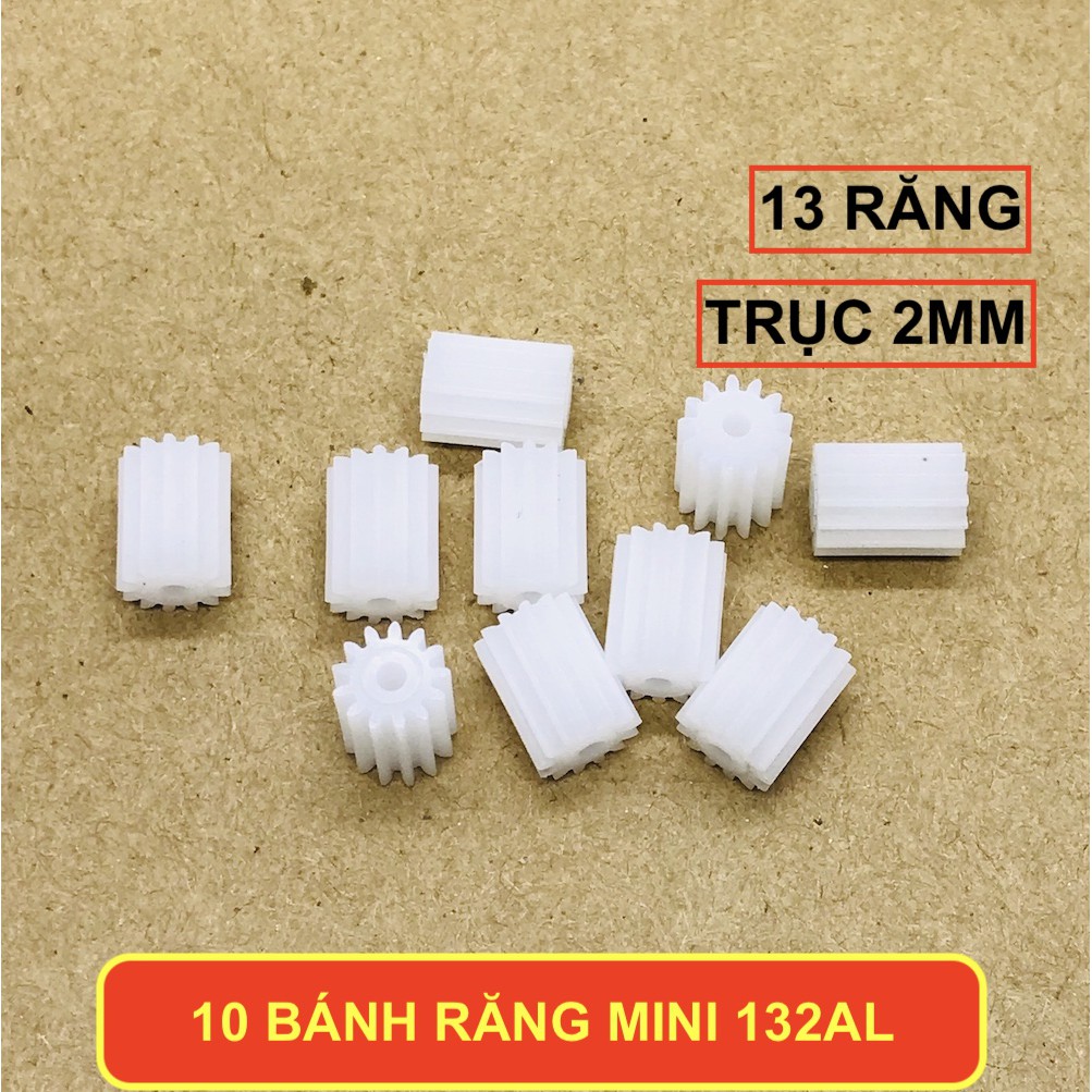 10 Bánh răng dài mini 13 răng trục 2mm 132AL - LK0255