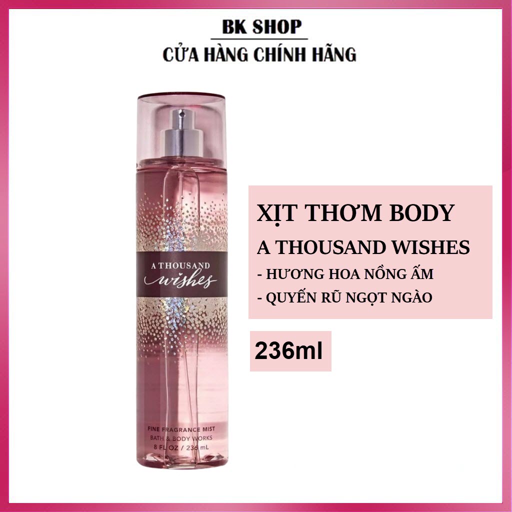 Hàng Mỹ- Có check AuthXịt thơm toàn thân Bath &amp; Body Works A Thousand Wishes Hương Thơm Ngào Ngạt Chai 236ml