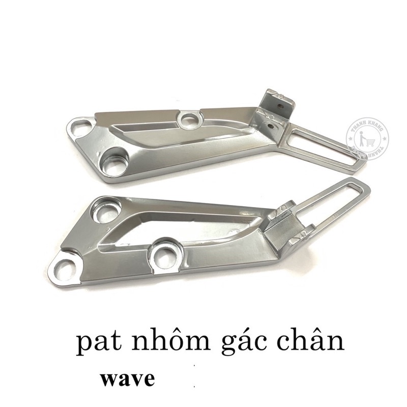 pat nhôm gác chân sau wave 100,dream loại 1