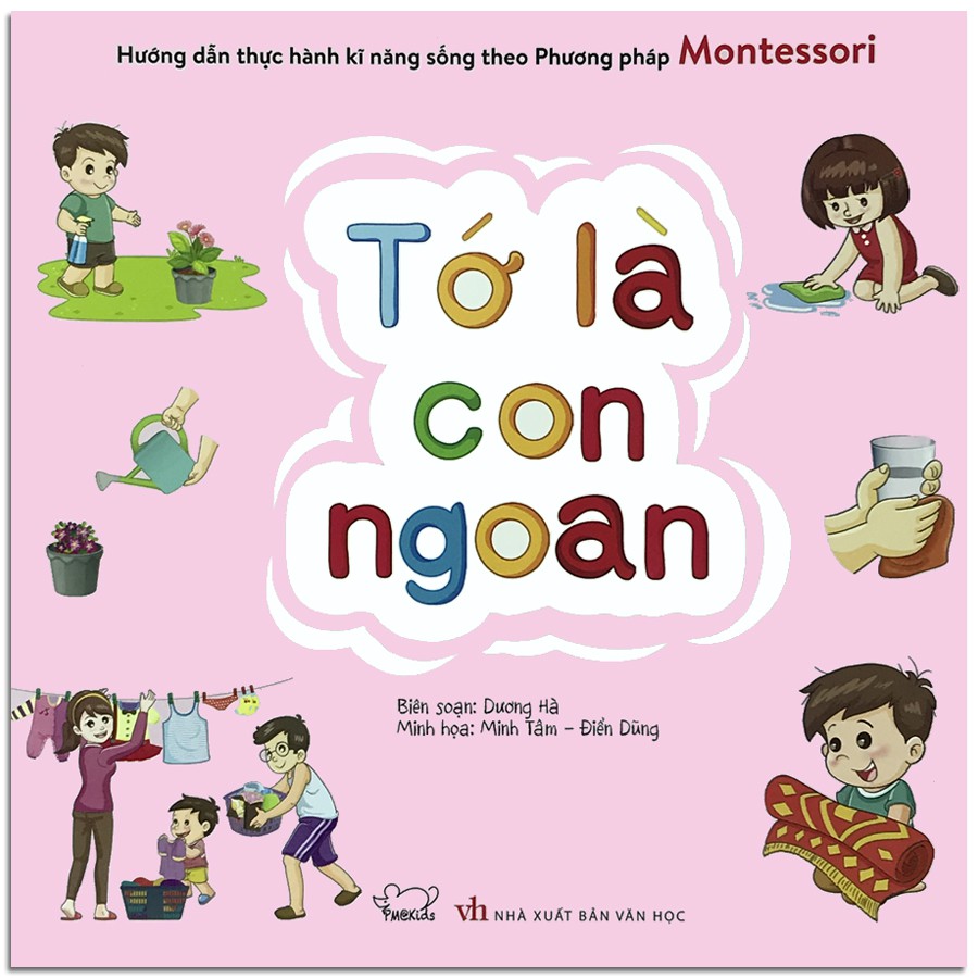 Sách - Montessori - Tớ Là Con Ngoan