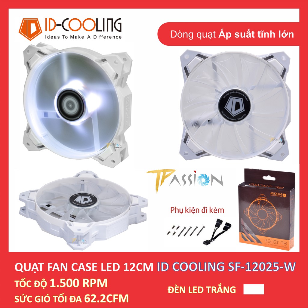 Quạt Fan Case 12cm ID-Cooling SF-12025 W (Full trắng, LED Trắng) - Quạt tản nhiệt radiator & case, gió lớn, áp suất tĩnh