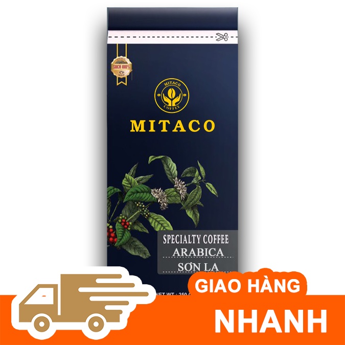 Cà Phê Đặc Sản Arabica Sơn La (Specialty) MITACO COFFEE (Gói 250g)