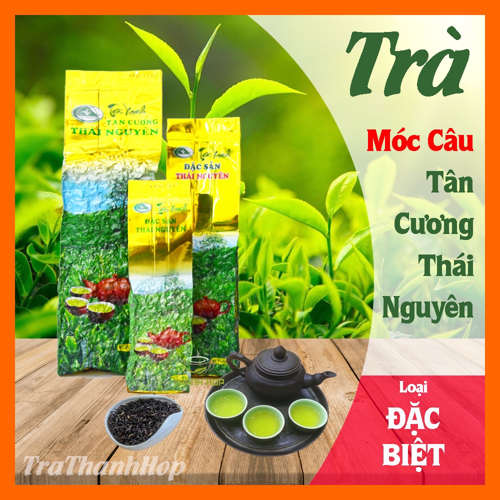 Trà Móc Câu Tân Cương Thái Nguyên ĐẶC BIỆT ĐB1 - Trà xanh Thái Nguyên