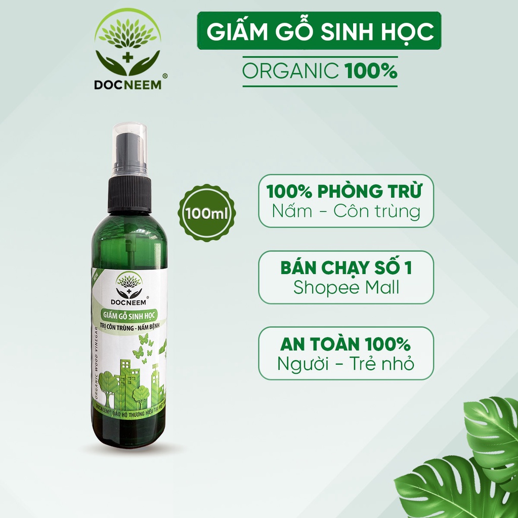 Giấm gỗ sinh học DOCNEEM phòng ngừa xua đuổi côn trùng, diệt nấm lá cho cây cảnh, rau củ quả, hoa hồng , phong lan 100ml