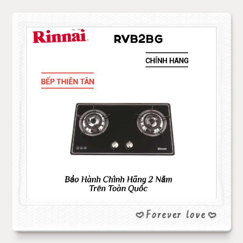 [Mã 267ELSALE hoàn 7% đơn 300K] Bếp Ga Âm RINNAI RVB2BG(F)