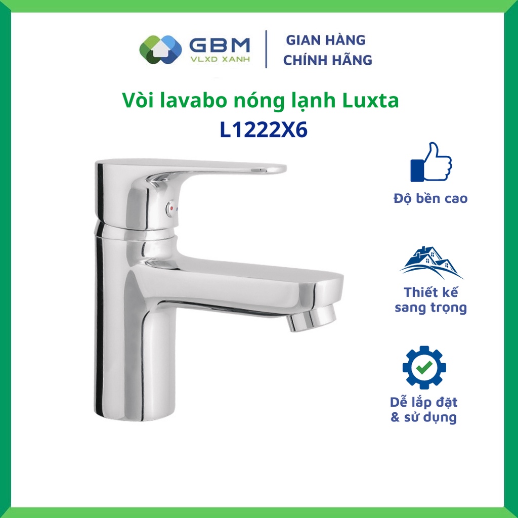 [Mã BMBAU300 giảm 10% đơn 499K] Vòi Lavabo Nóng Lạnh Luxta L1222X6-VLXD XANH