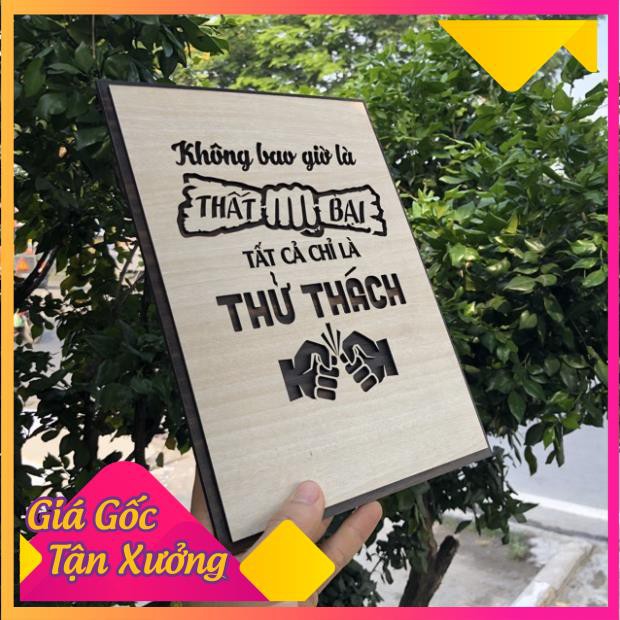 [Không bao giờ là thất bại, tất cả chỉ là thử thách] Tranh treo tường Gỗ trang trí phòng tạo động lực 20x27cm