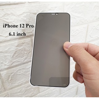 Dán cường lực phủ màn hình chống nhìn trộm iPhone 12 Pro