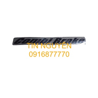 Tem Combi Brake dán dè trước 5 màu 78mm