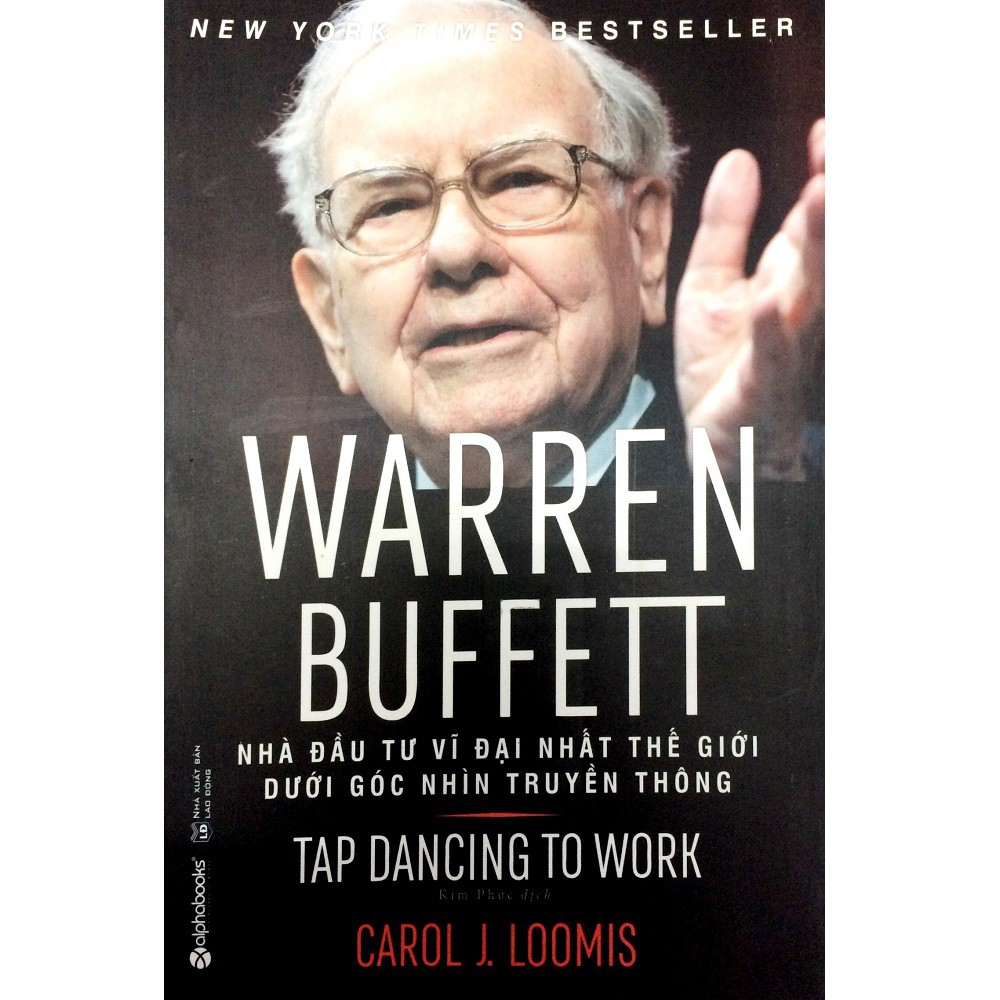 Sách Alphabooks - Warren Buffett: Nhà Đầu Tư Vĩ Đại Nhất Thế Giới Dưới Góc Nhìn Truyền Thông