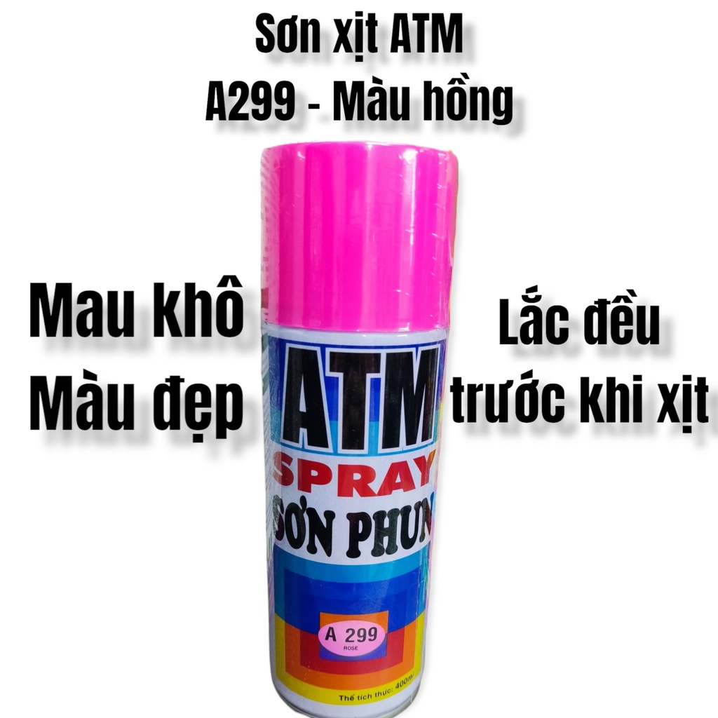 Sơn xịt ATM - A219  màu kem -A241 vàng nghệ -A240 tím -A299 hồng - 400ml