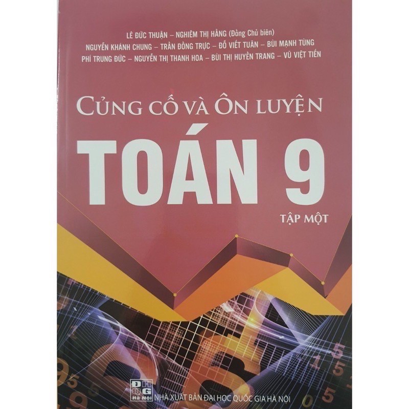 Sách .__.Củng Cố Và Ôn Luyện Toán 9 Tập 1