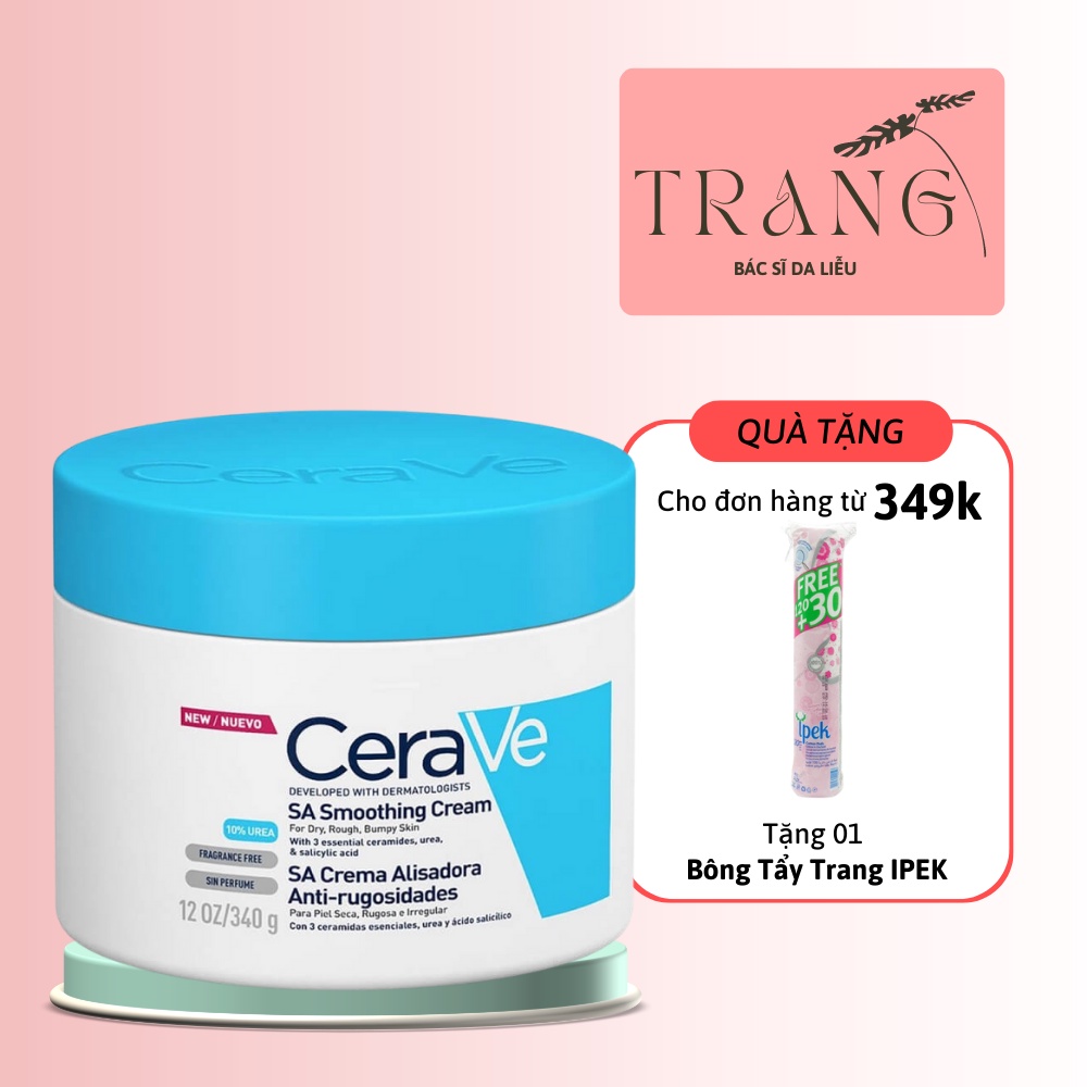 Kem Dưỡng Ẩm CeraVe Ure 10% Cho Da Nhạy Cảm CERAVE SA SMOOTHING CREAM 177ml – 340g - Dr.Trang