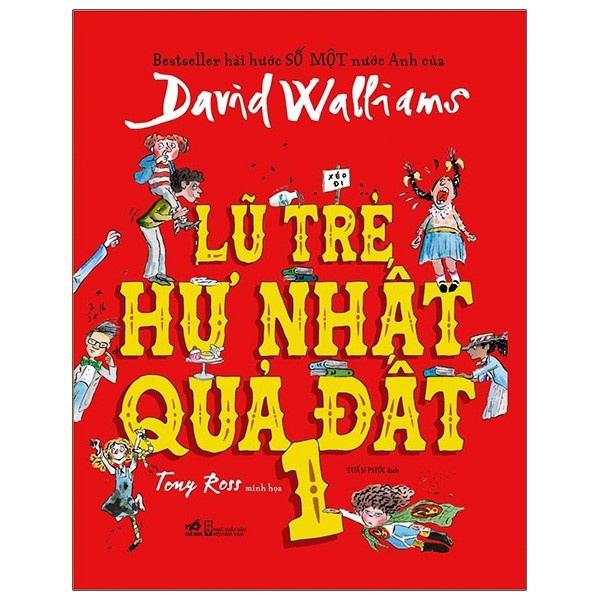 Sách Nhã Nam - Combo Lũ Trẻ Hư Nhất Quả Đất ( Bộ 2 cuốn Tập 1+2)