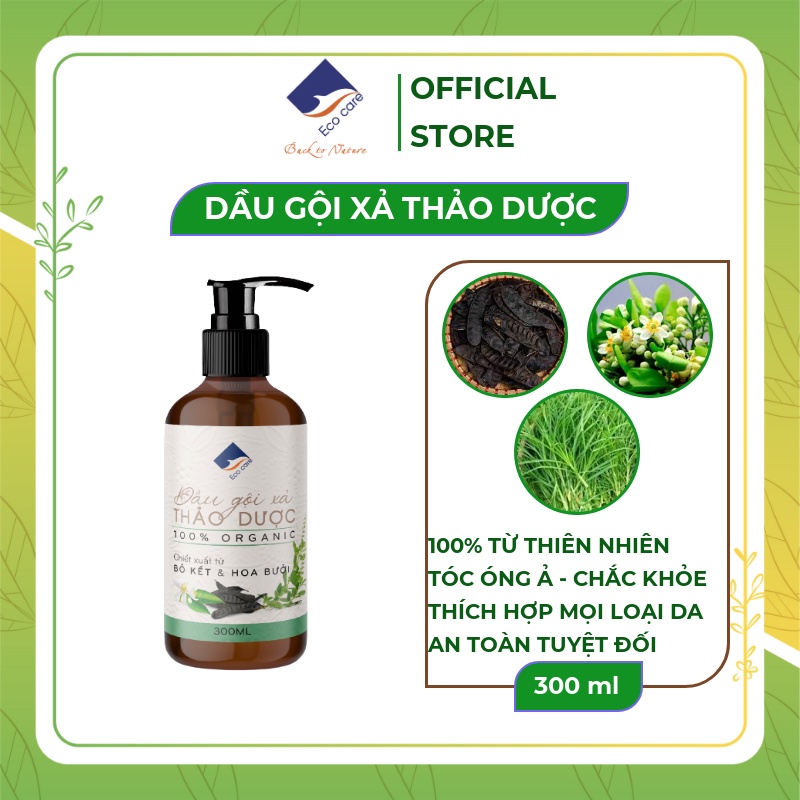 Dầu gội xả bồ kết thảo dược Ecocare 300ml, dầu gội thảo mộc tinh dầu hoa bưởi