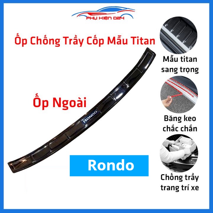 Ốp chống trầy cốp ngoài Rondo thép không gỉ vân Titan chống trầy bảo vệ xe