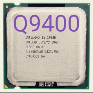 Intel Q9400 socket 775 cũ