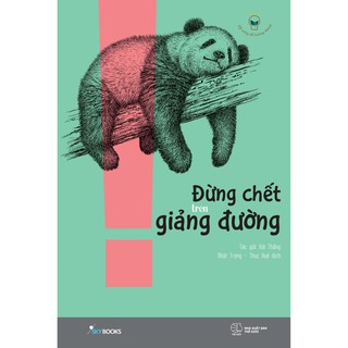 Đừng Chết Trên Giảng Đường