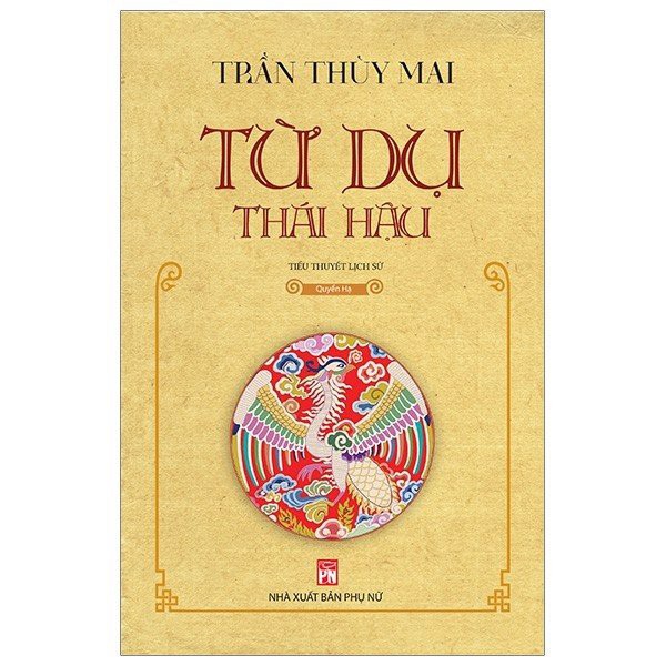 Sách- Từ Dụ Thái Hậu - Quyển Hạ