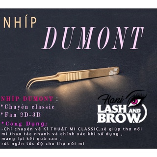 Nhíp Nối Mi Classic Dumont - Chính Hãng Hani - Bao Đổi Trả - Nhíp Nhẹ , Chắc Chắn
