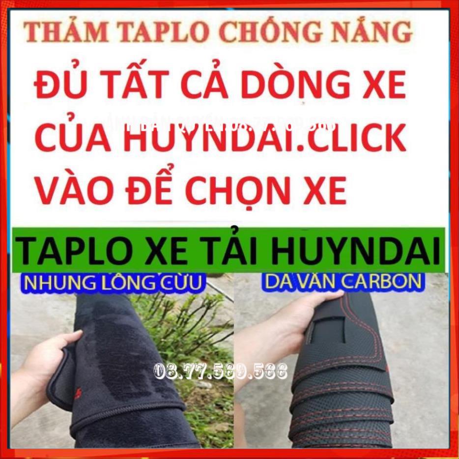 THAM TAPLO DA VÂN GỖ XE TẢI HUYNDAI THẢM LÓT TAPLO 3 LỚP CHỐNG NÓNG XE HƠI Ô TÔ NHUNG LÔNG DA CARBON BẢO HÀNH 12 THÁNG