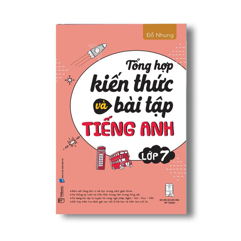 Sách - Tổng Hợp Kiến Thức Và Bài Tập Tiếng Anh Lớp 7(  MCBOOKS )