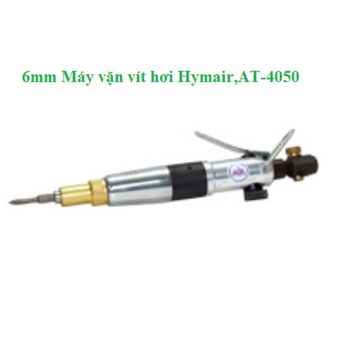 6mm Máy vặn vít hơi Hymair,AT-4050