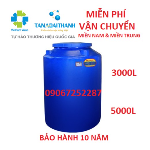 Bồn nhựa đứng Đại Thành 3000L-5000L, bảo hành 10 năm