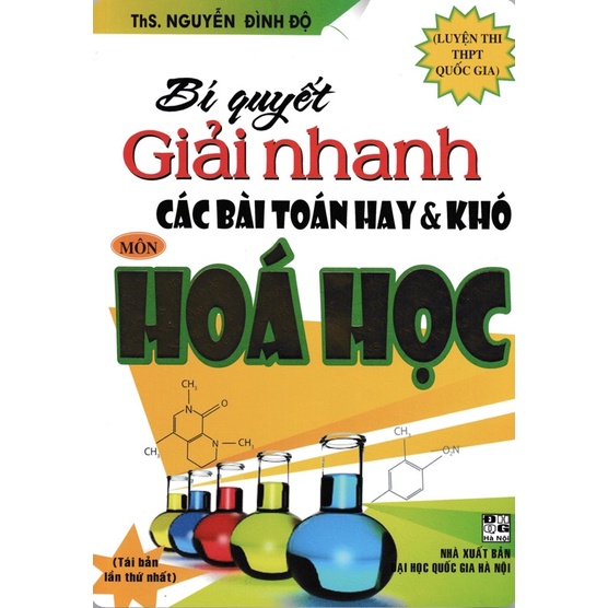 Sách - Bí Quyết Giải Nhanh Các Bài Toán Hay Và Khó Môn Hóa Học